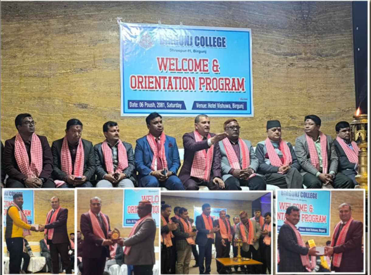 बीरगंज कलेजले कक्षा ११ मा भर्ना भएका विद्यार्थीहरुलाई स्वागत तथा उधमशीलता विकास तालिम सम्पन्न